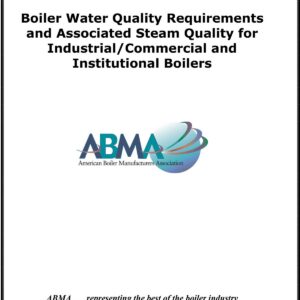 Boiler Water Quality Requirements and Associated Steam Quality for ICI Boilers